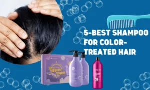Best Shampoo for Color-Treated Hair