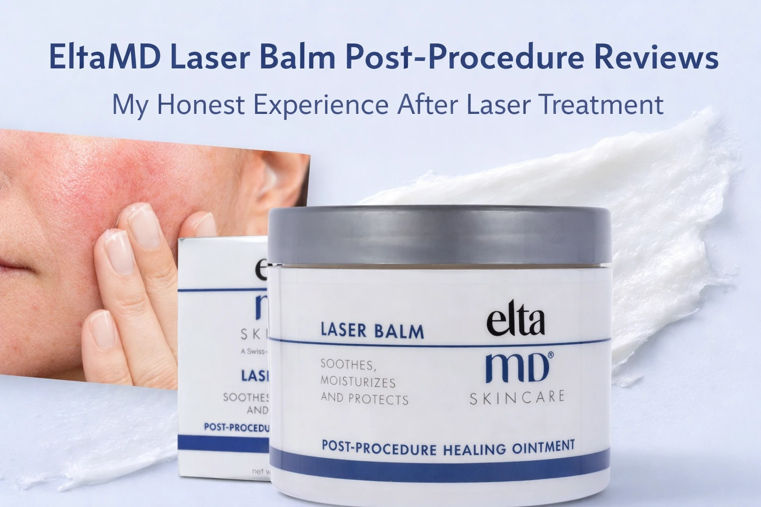 eltamd laser balm post-procedure reviews