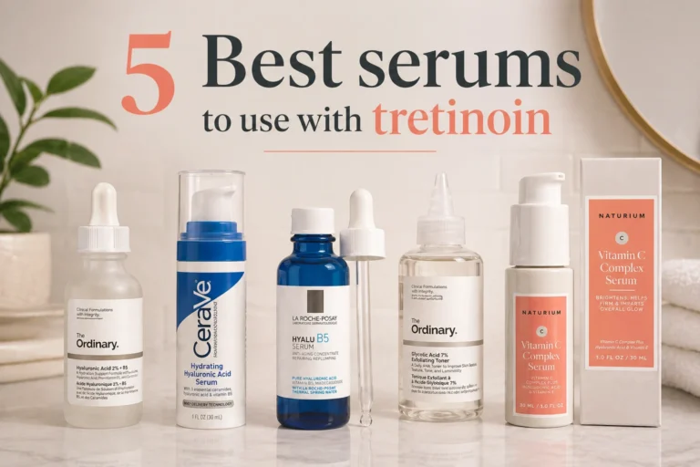 Best serums to use with tretinoin
